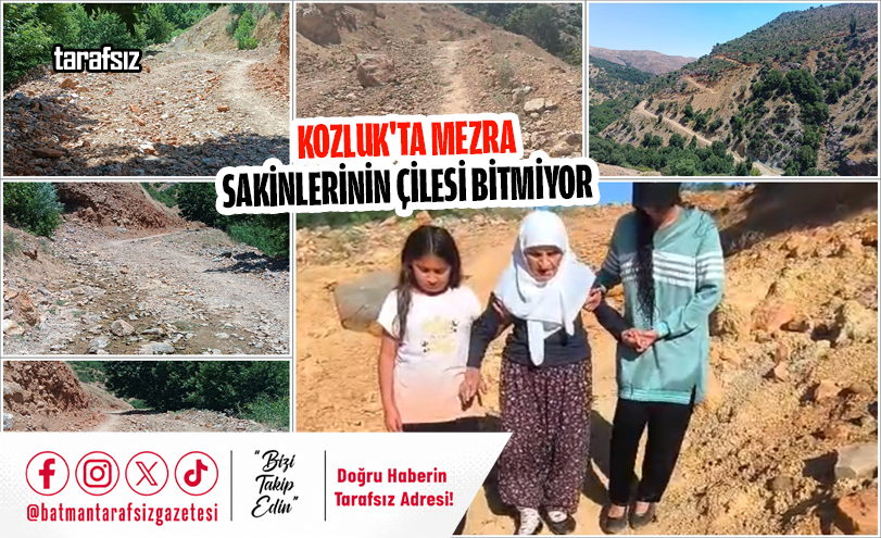 Kozluk’ta Mezra Sakinlerinin Çilesi Bitmiyor