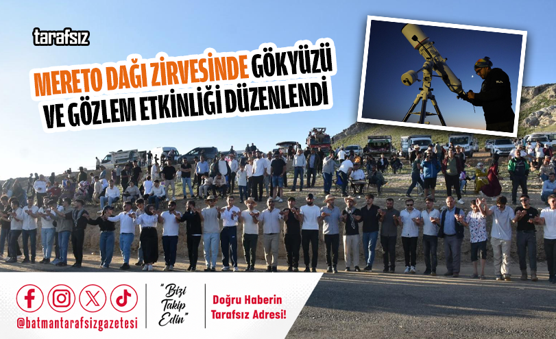 Mereto Dağı Zirvesinde Gökyüzü ve Gözlem Etkinliği Düzenlendi