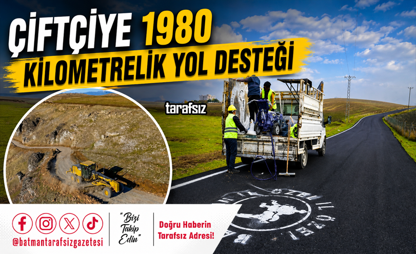 Çiftçiye 1980 Kilometrelik Yol Desteği