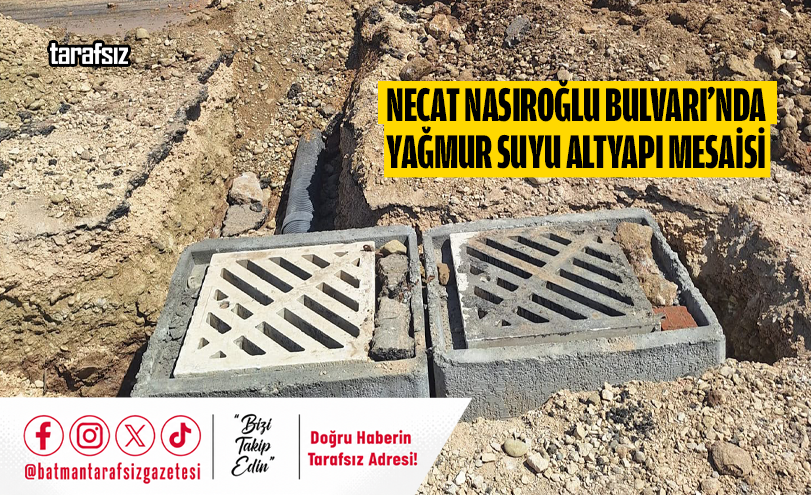 Necat Nasıroğlu Bulvarı’nda Yağmur Suyu Altyapı Mesaisi