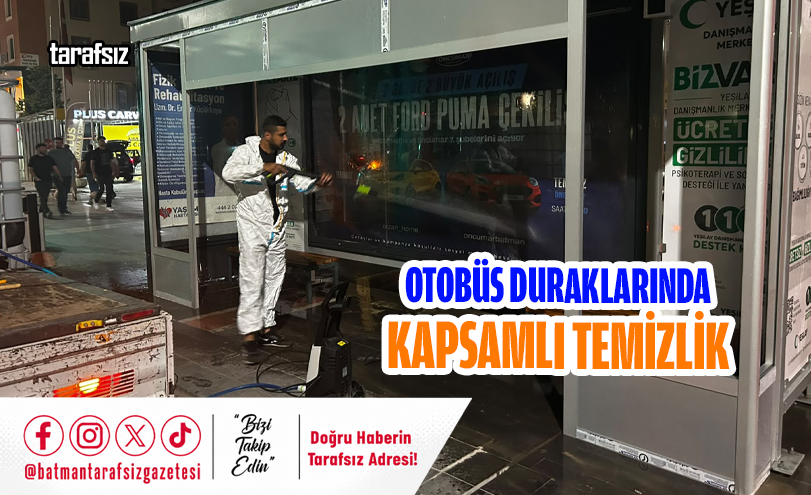 Otobüs Duraklarında Kapsamlı Temizlik