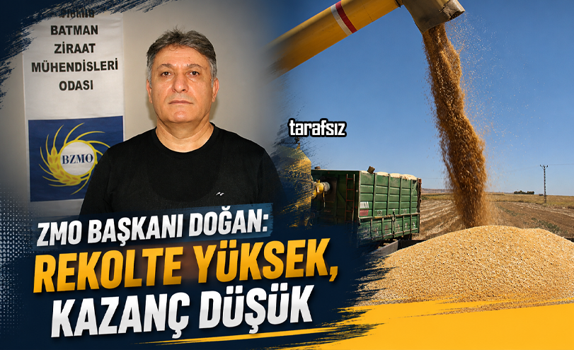 ZMO Başkanı Doğan: Rekolte Yüksek, Kazanç Düşük