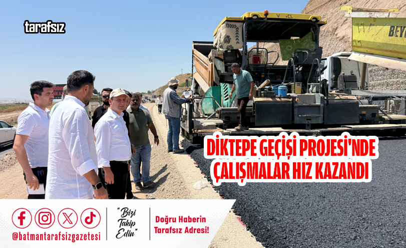 DİKTEPE GEÇİŞİ PROJESİ’NDE ÇALIŞMALAR HIZ KAZANDI