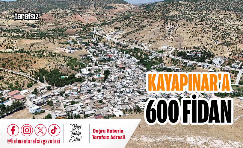 Kayapınar’a 600 Fidan