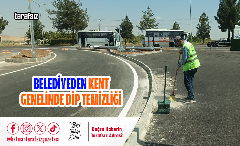 Belediyeden Kent Genelinde Dip Temizliği