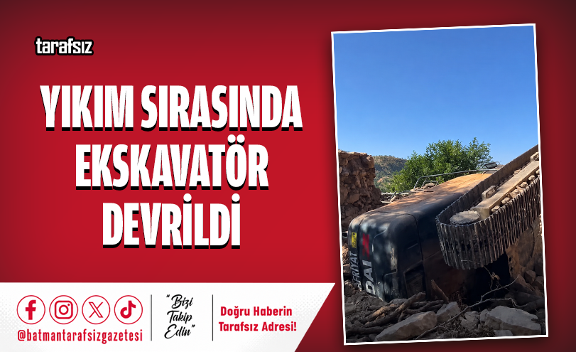 Yıkım Sırasında Ekskavatör Devrildi