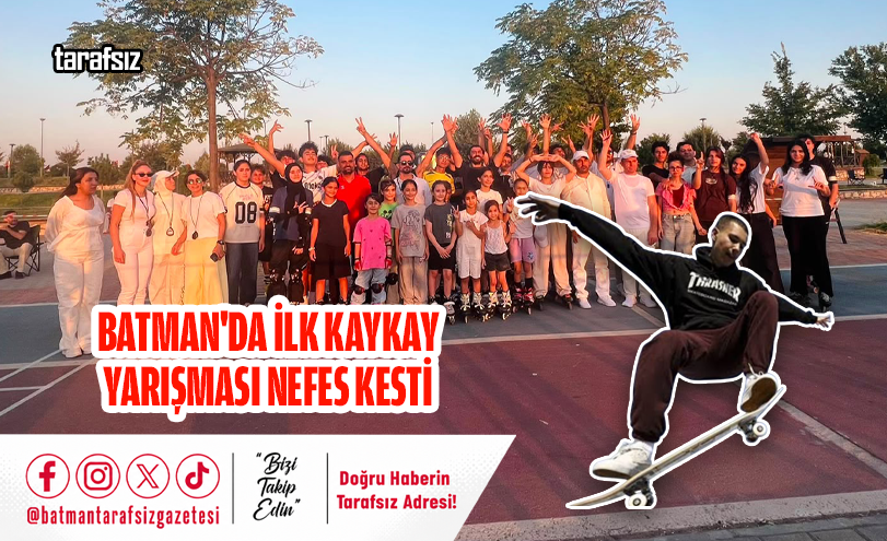 Batman’da İlk Kaykay Yarışması Nefes Kesti