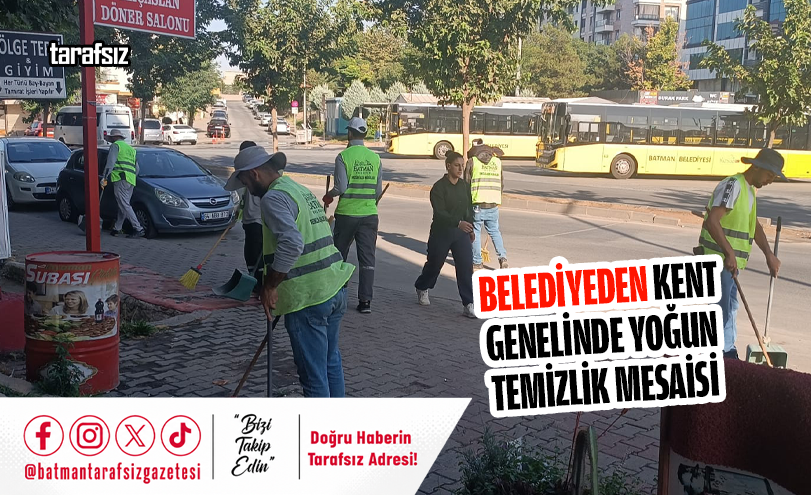 Belediyeden Kent Genelinde Yoğun Temizlik Mesaisi