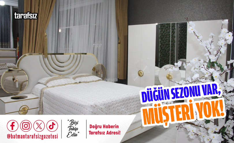 Düğün Sezonu Var, Müşteri Yok!