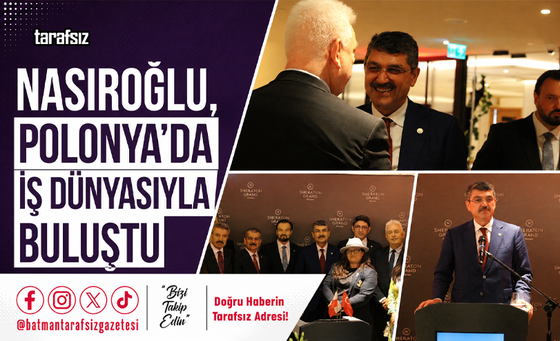 Nasıroğlu, Polonya’da İş Dünyasıyla Buluştu