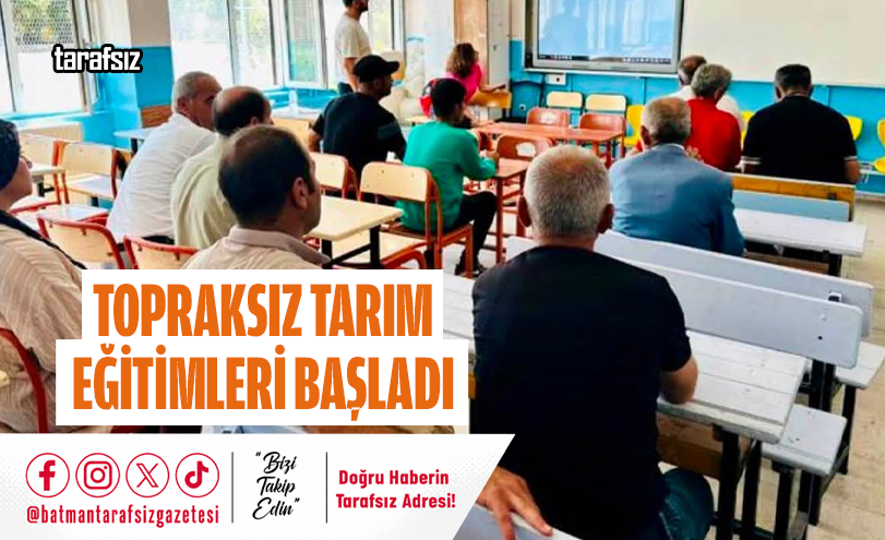 Topraksız Tarım Eğitimleri Başladı