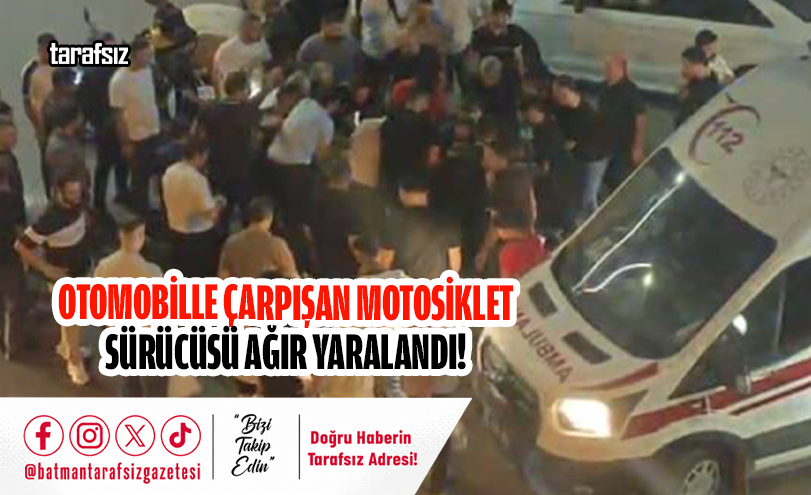Otomobille Çarpışan Motosiklet Sürücüsü Ağır Yaralandı!