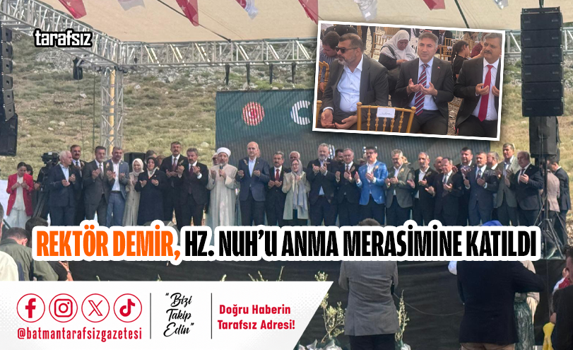Rektör Demir, Hz. Nuh’u Anma Merasimine Katıldı
