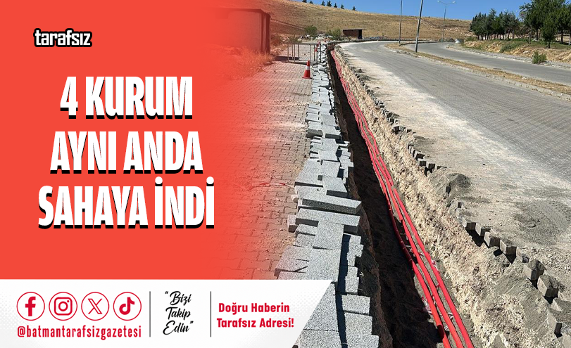 4 Kurum Aynı Anda Sahaya İndi