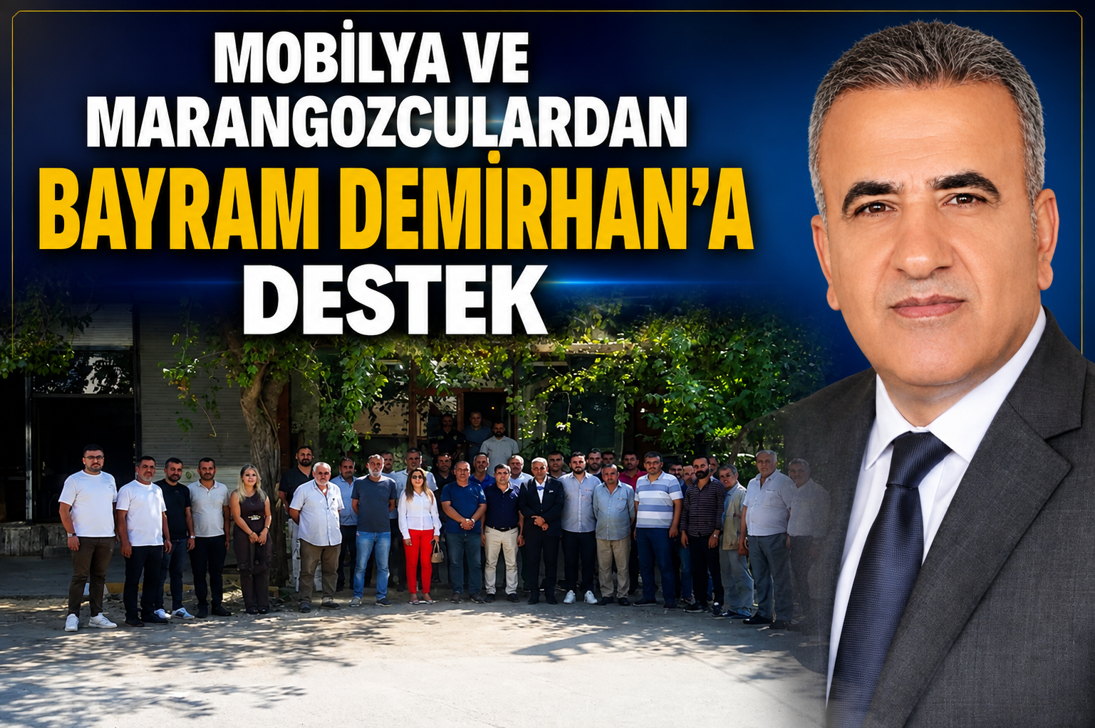 MOBİLYA VE MARANGOZCULARDAN BAYRAM DEMİRHAN’A DESTEK