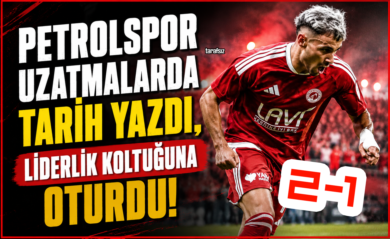 Petrolspor Uzatmalarda Tarih Yazdı, Liderlik Koltuğuna Oturdu!