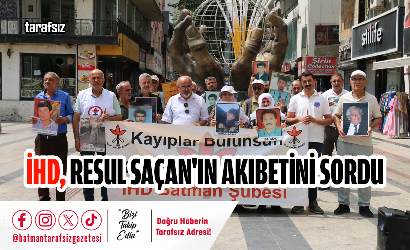 İHD, Resul Saçan’ın Akıbetini Sordu