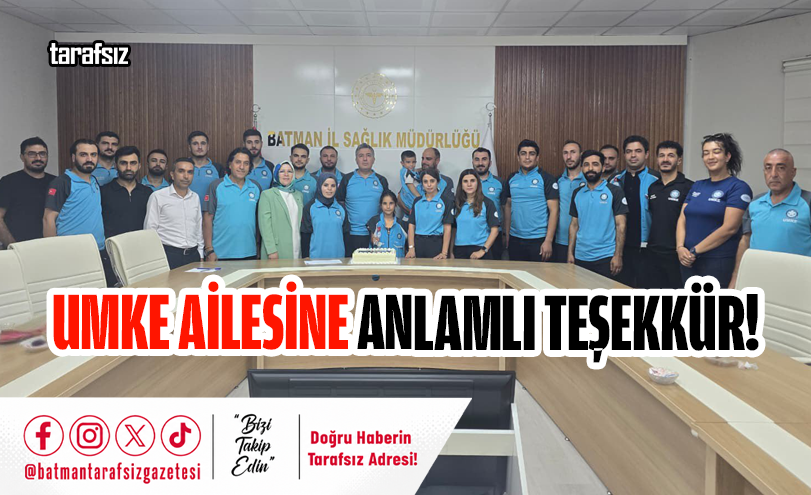 UMKE Ailesine Anlamlı Teşekkür!