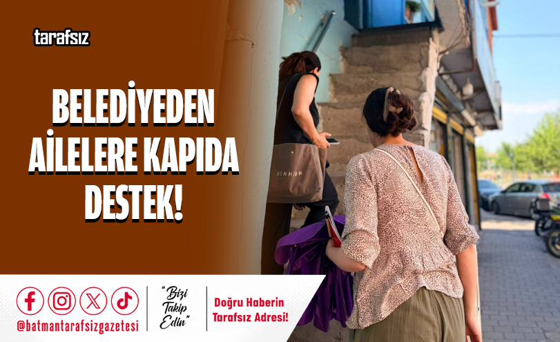Belediyeden Ailelere Kapıda Destek!
