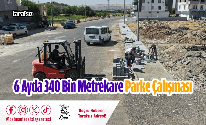 6 Ayda 340 Bin Metrekare Parke Çalışması