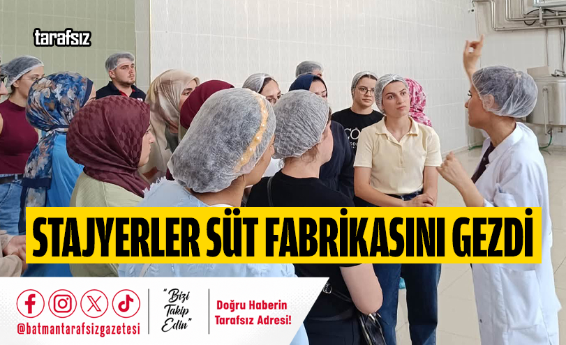 Stajyerler Süt Fabrikasını Gezdi
