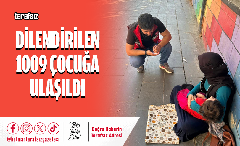 Dilendirilen 1009 Çocuğa Ulaşıldı
