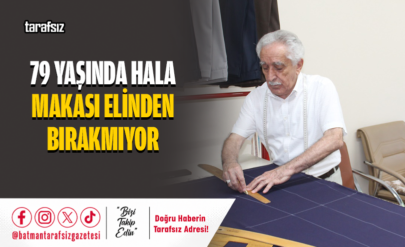 79 Yaşında Hala Makası Elinden Bırakmıyor