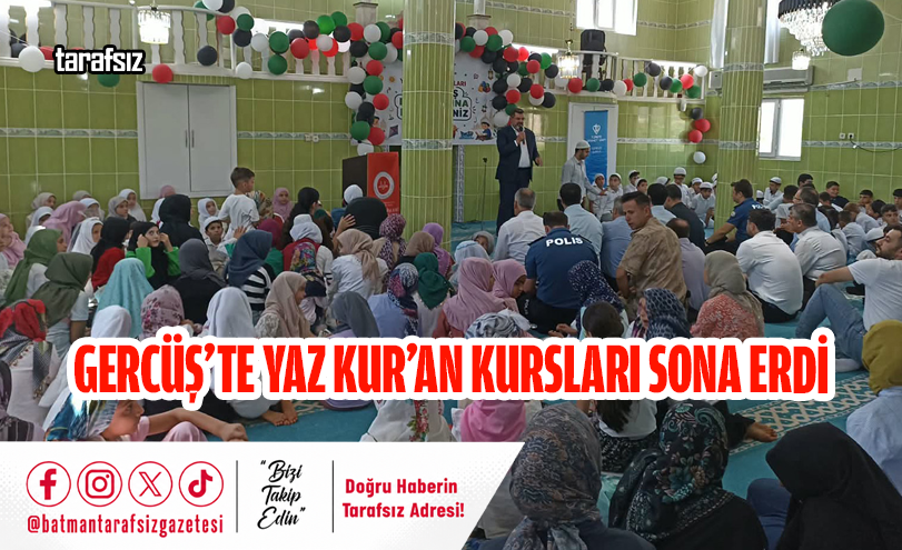 Gercüş’te Yaz Kur’an Kursları Sona Erdi