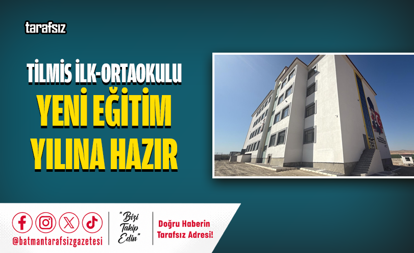 Tilmis İlk-Ortaokulu Yeni Eğitim Yılına Hazır