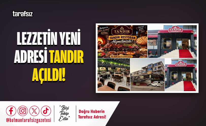 Lezzetin Yeni Adresi TANDIR Açıldı!