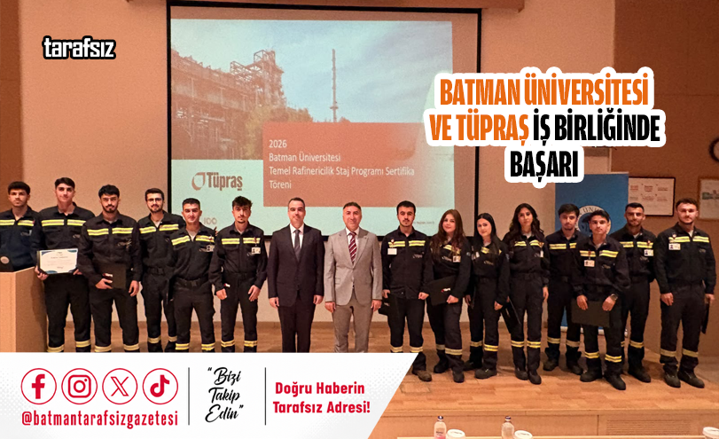 Batman Üniversitesi ve Tüpraş İş Birliğinde Başarı