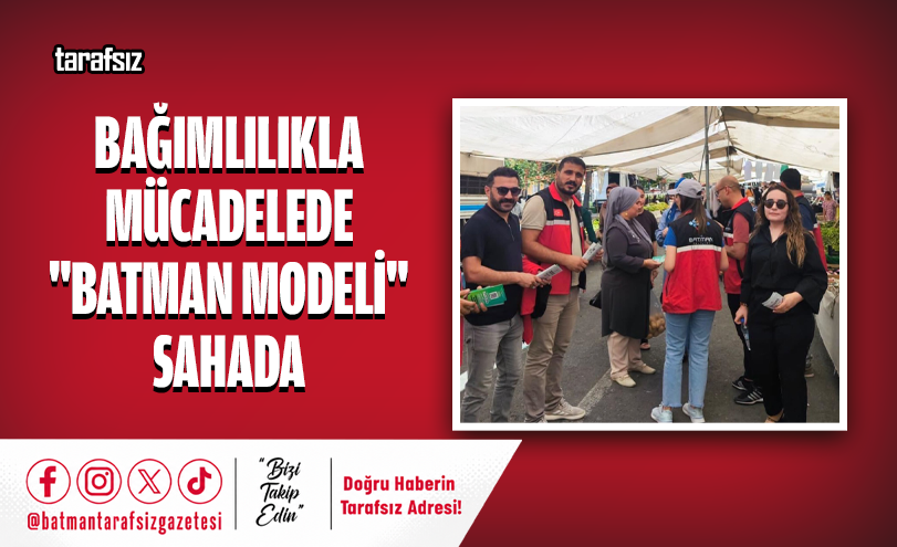 Bağımlılıkla Mücadelede “Batman Modeli” Sahada
