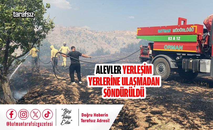 ALEVLER YERLEŞİM YERLERİNE ULAŞMADAN SÖNDÜRÜLDÜ