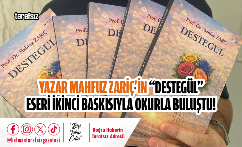 Yazar Mahfuz Zariç’in “Destegül” Eseri İkinci Baskısıyla Okurla Buluştu!