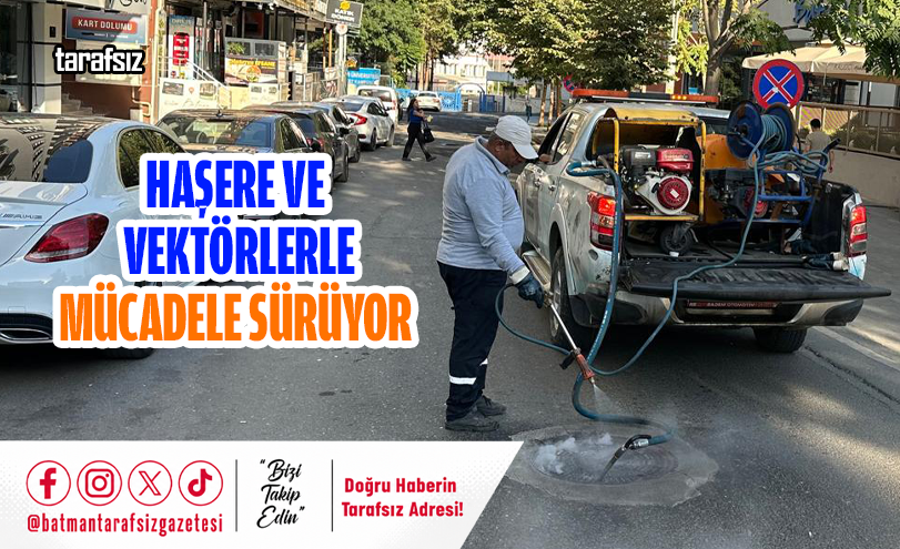 Haşere ve Vektörlerle Mücadele Sürüyor