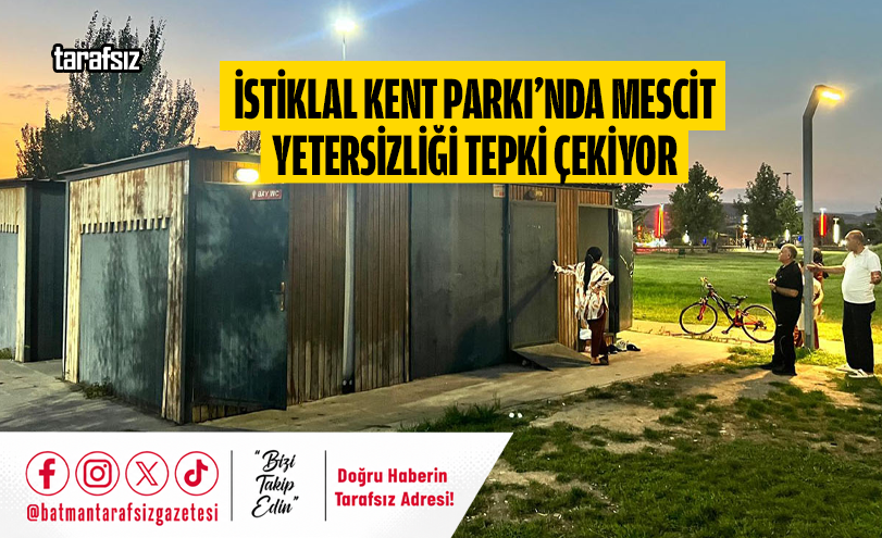İstiklal Kent Parkı’nda Mescit Yetersizliği Tepki Çekiyor