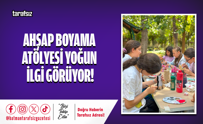 Ahşap Boyama Atölyesi Yoğun İlgi Görüyor!