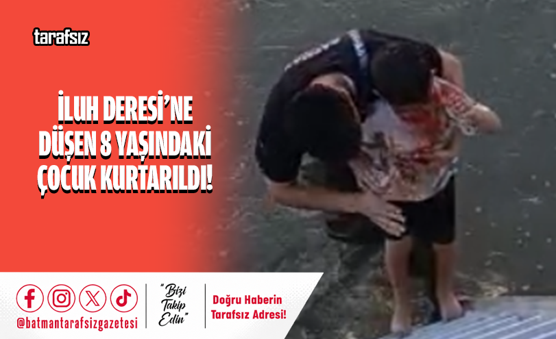 İluh Deresi’ne Düşen 8 Yaşındaki Çocuk Kurtarıldı!
