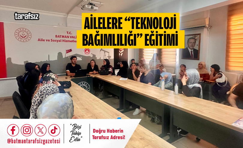 Ailelere “Teknoloji Bağımlılığı” Eğitimi
