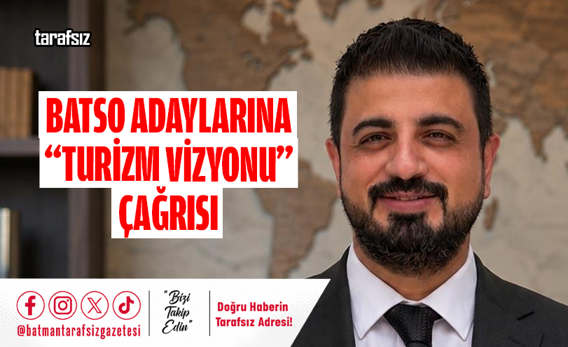 BATSO Adaylarına “Turizm Vizyonu” Çağrısı