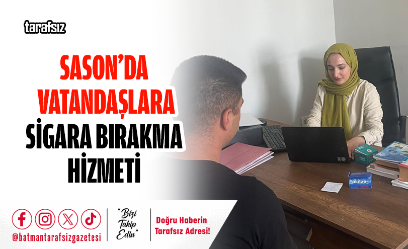 Sason’da Vatandaşlara Sigara Bırakma Hizmeti