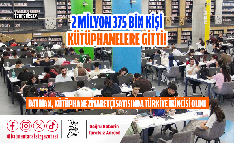 2 MİLYON 375 BİN KİŞİ KÜTÜPHANELERE GİTTİ!