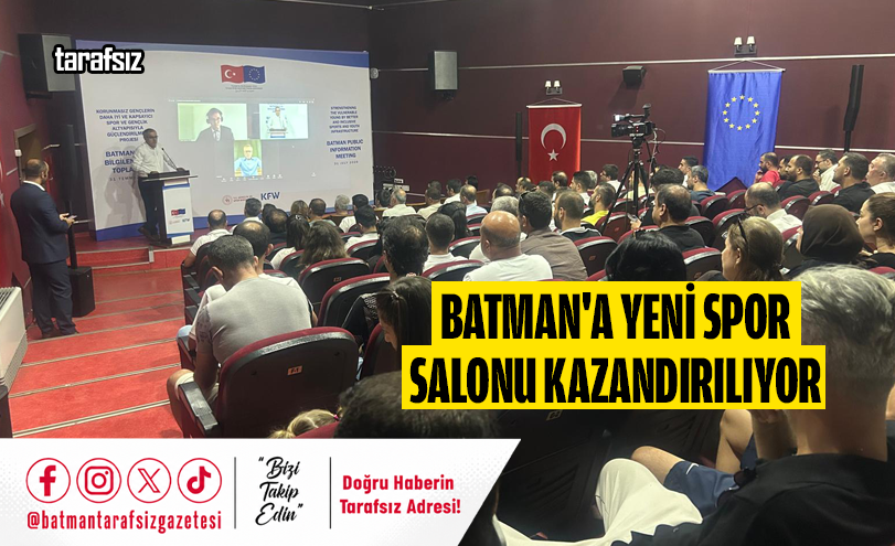Batman’a Yeni Spor Salonu Kazandırılıyor