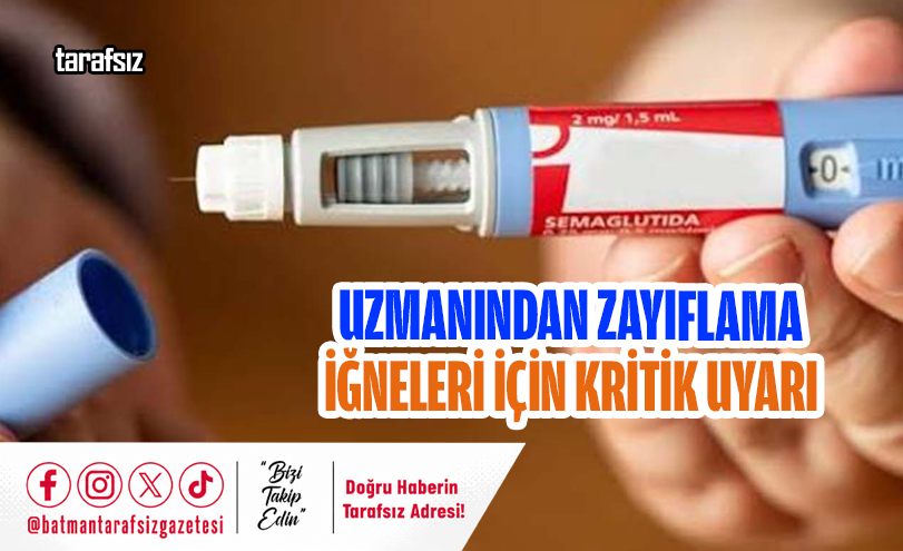 Uzmanından Zayıflama İğneleri İçin Kritik Uyarı