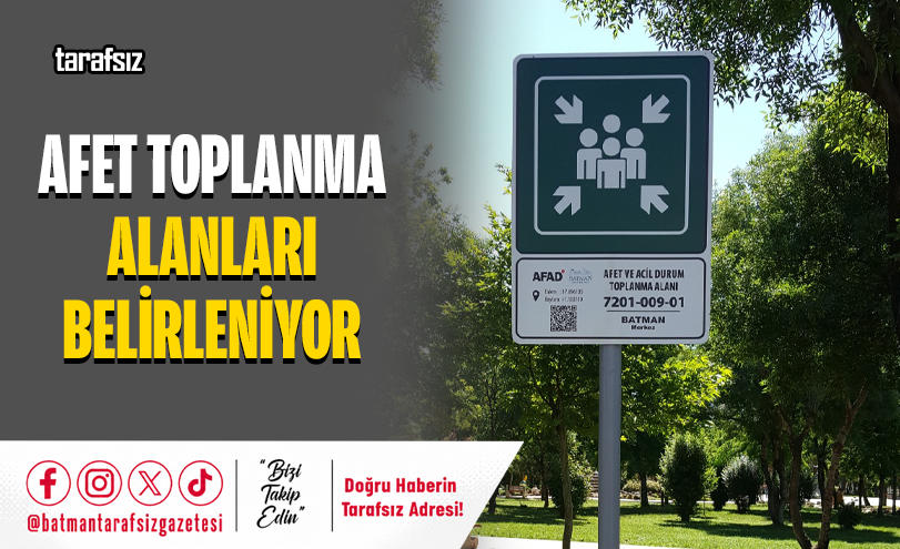 Afet Toplanma Alanları Belirleniyor