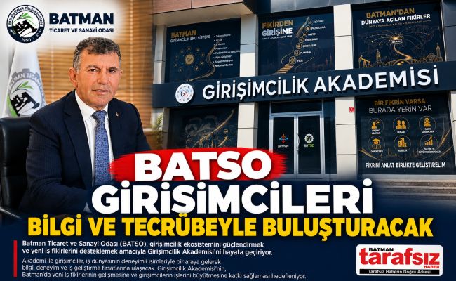 BATSO GİRİŞİMCİLERİ BİLGİ VE TECRÜBEYLE BULUŞTURACAK