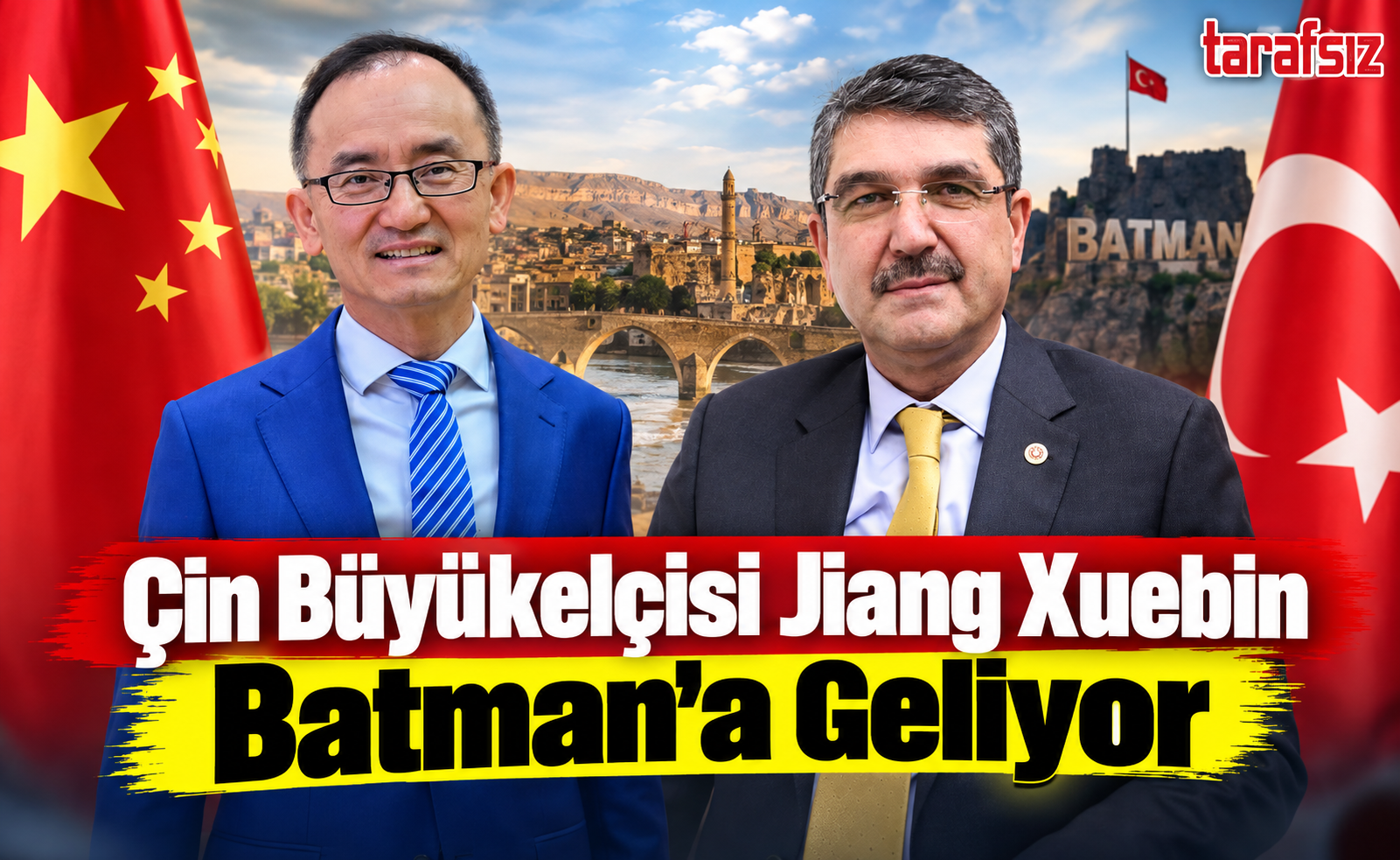 Çin Büyükelçisi Jiang Xuebin Batman’a Geliyor