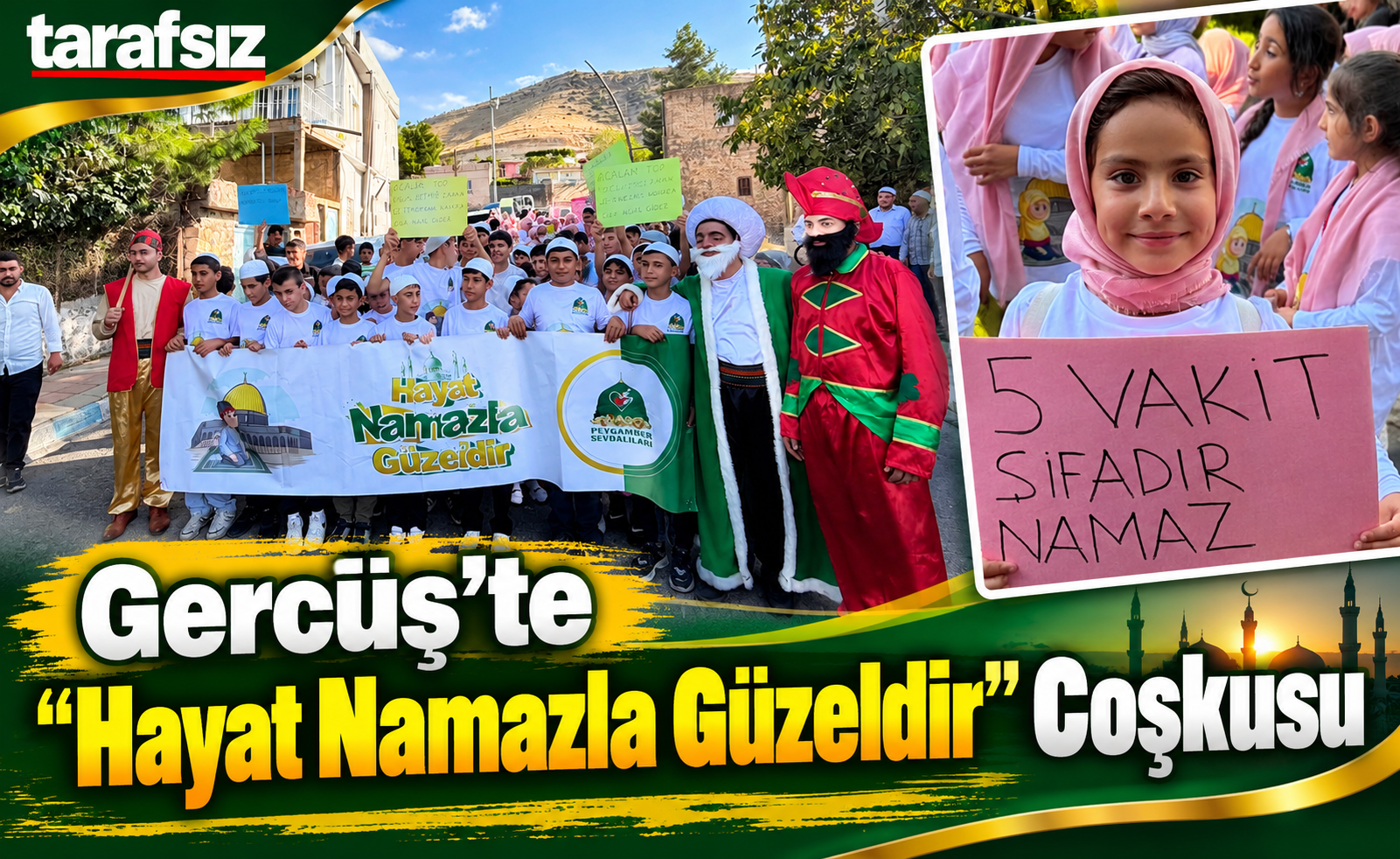 Gercüş’te “Hayat Namazla Güzeldir” Coşkusu