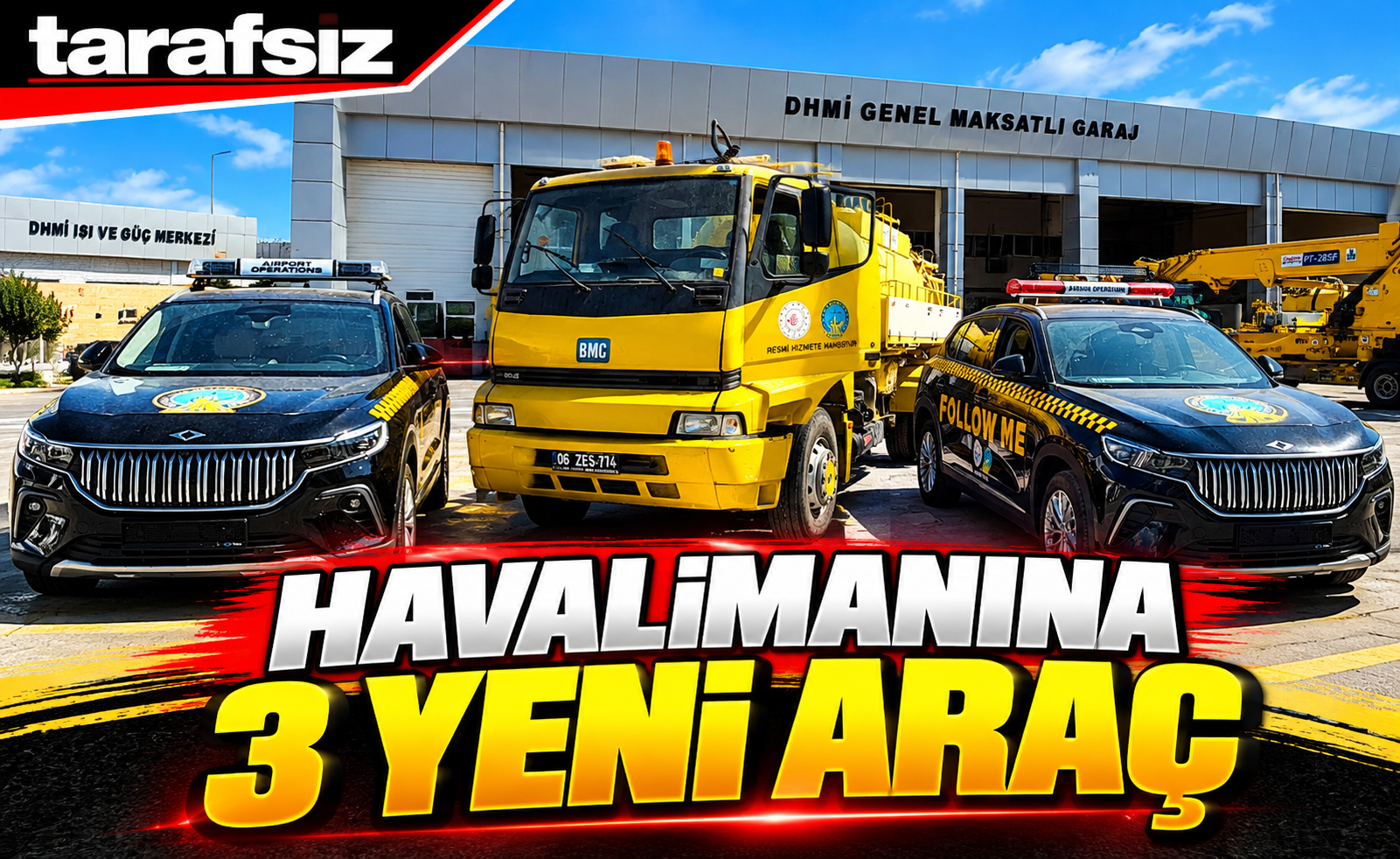 HAVALİMANINA 3 YENİ ARAÇ