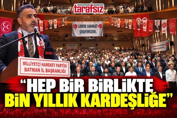 ‘’HEP BİR BİRLİKTE BİN YILLIK KARDEŞLİĞE’’